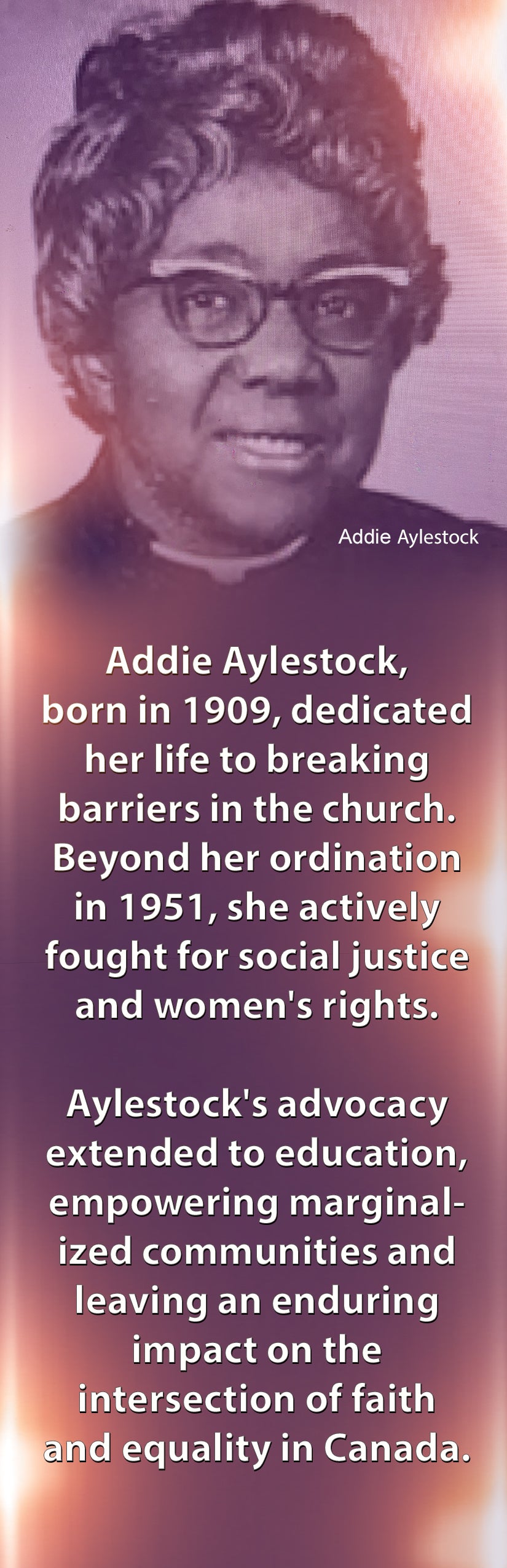 Beyond 28 Day (Canada): Addie Aylestock (1st ordained Minister) - The LEGACY Collexion
