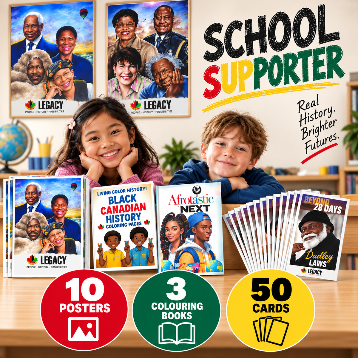 Be a School Supporter! On a budget? Get this package and make your school symbolic of Canadian society!