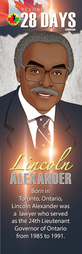 Beyond 28 Day (Canada): Lincoln Alexander - The LEGACY Collexion