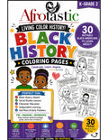 Afrotastic: Black American History Coloring Book